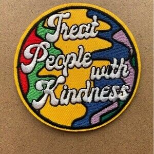 Treat People with Kindness Iron on Patch